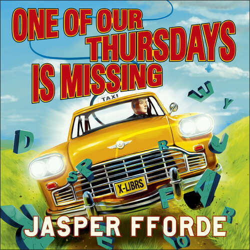 Book cover of One of our Thursdays is Missing: Thursday Next Book 6 (Thursday Next #6)