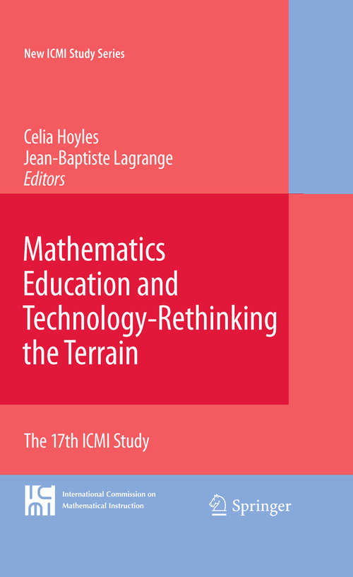 Book cover of Mathematics Education and Technology-Rethinking the Terrain