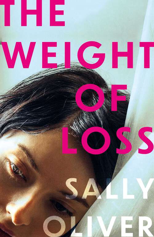 Book cover of The Weight of Loss