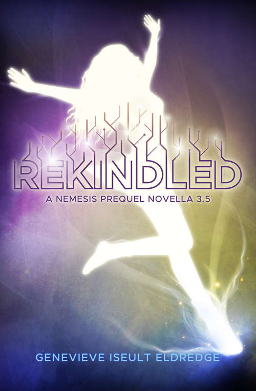 Book cover of Rekindled - A Nemesis Prequel Novella: Circuit Fae 3.5 (Circuit Fae)