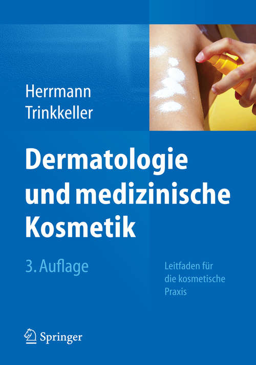 Book cover of Dermatologie und medizinische Kosmetik