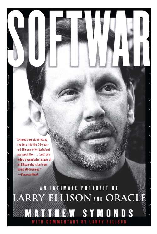 Book cover of Softwar: An Intimate Portrait of Larry Ellison and Oracle