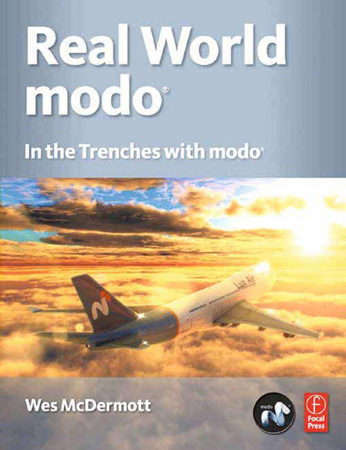 Book cover of Real World Modo: In the Trenches with Modo