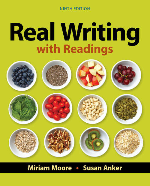 Book cover of Real Writing with Readings: Paragraphs and Essays for College, Work, and Everyday Life (Ninth Edition)