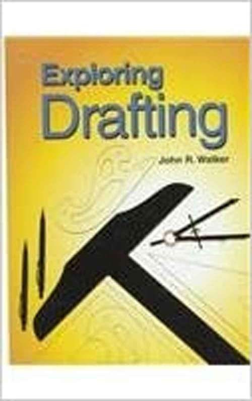 Book cover of Exploring Drafting: Fundamentals Of Drafting Technology (9)