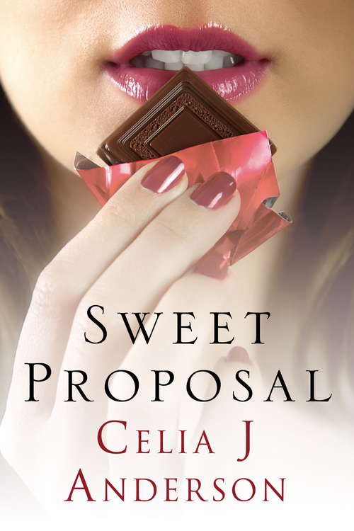 Book cover of Sweet Proposal: a laugh-out-loud romcom