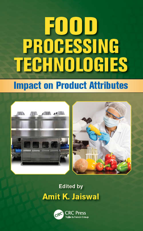 Book cover of Food Processing Technologies: Impact on Product Attributes