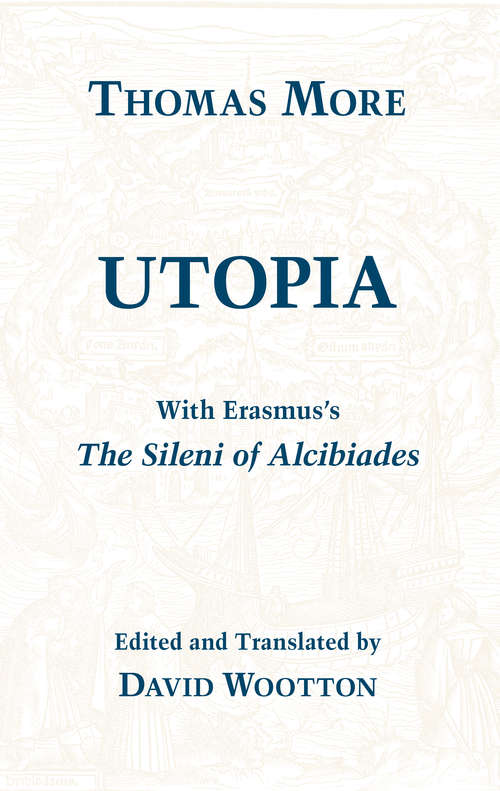 Book cover of Utopia: with Erasmus's "The Sileni of Alcibiades" (Hackett Classics)