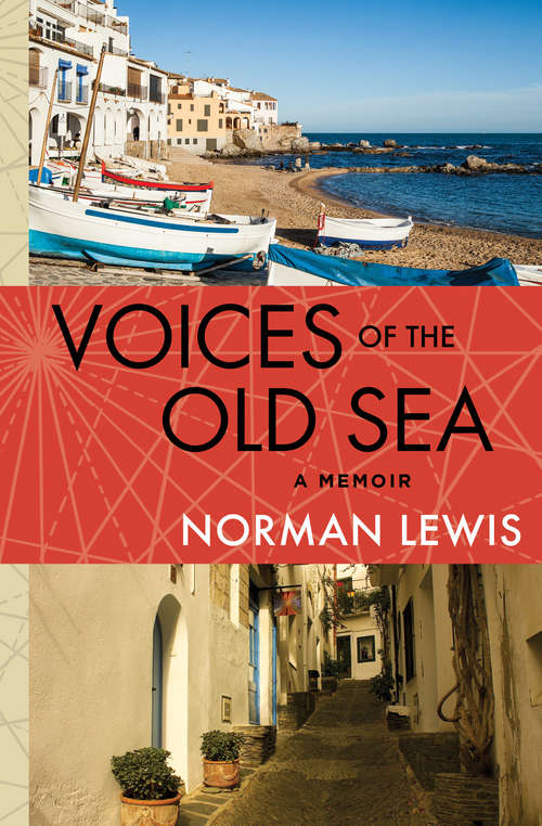 Book cover of Voices of the Old Sea (Isis Large Print Ser.)