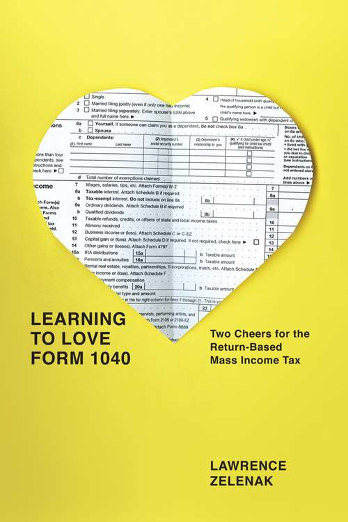 Book cover of Learning to Love Form 1040