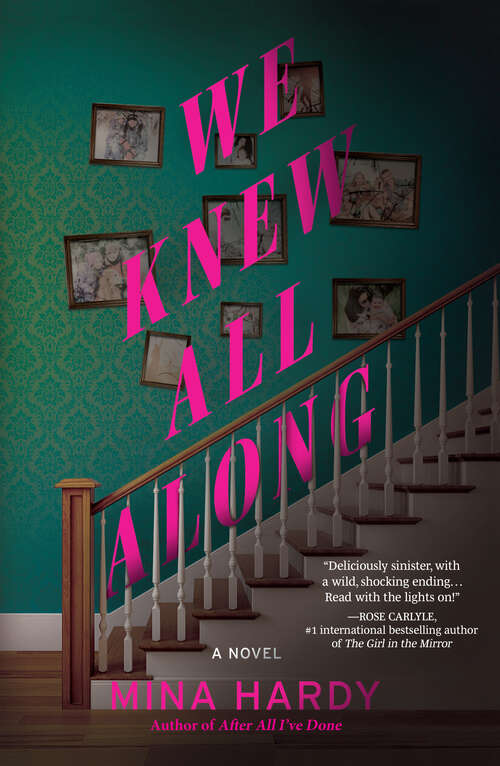 Book cover of We Knew All Along: A Novel