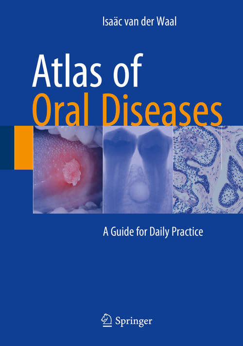 Book cover of Atlas of Oral Diseases: A Guide for Daily Practice