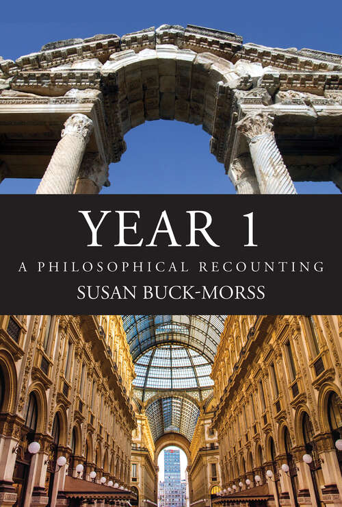 Book cover of Year 1: A Philosophical Recounting