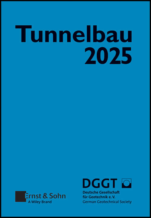 Book cover of Taschenbuch für den Tunnelbau 2025 (Taschenbuch Tunnelbau)