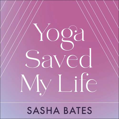 Book cover of Yoga Saved My Life