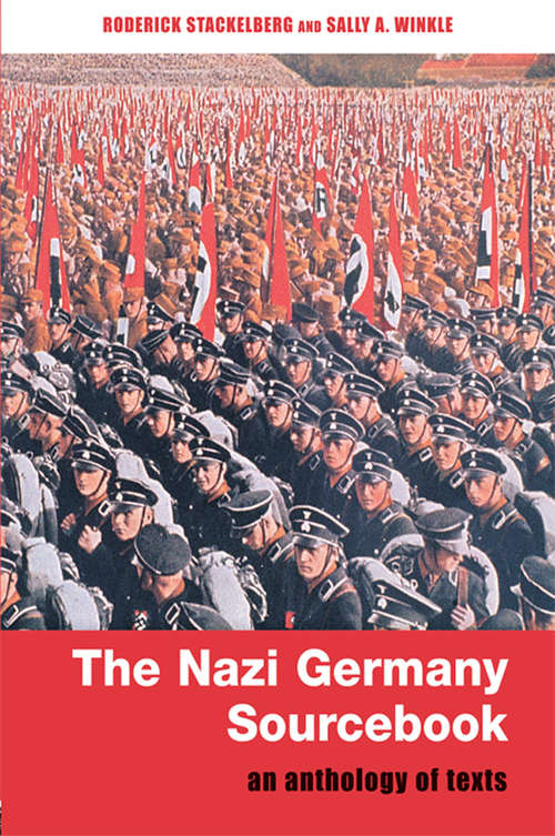 Book cover of The Nazi Germany Sourcebook: An Anthology of Texts