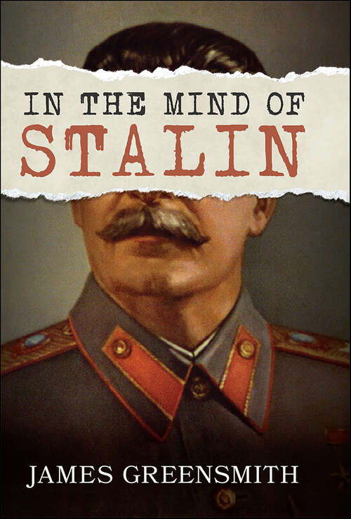 Book cover of In the Mind of Stalin