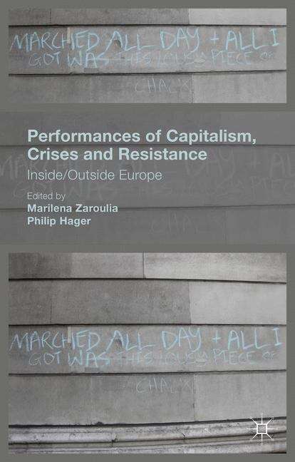 Book cover of Performances of Capitalism, Crises and Resistance