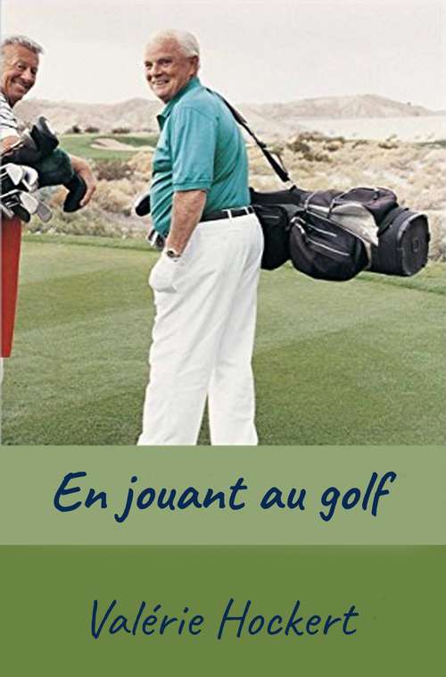 Book cover of En jouant au golf
