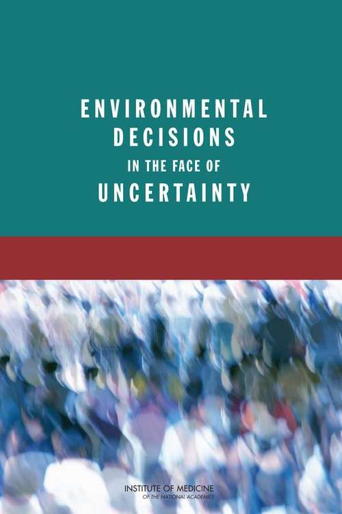 Book cover of Environmental Decisions in the Face of Uncertainty