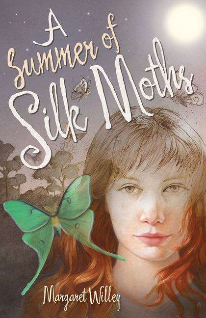 Book cover of A Summer of Silk Moths