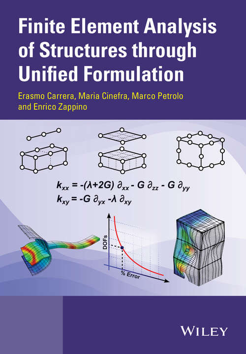 Book cover of Finite Element Analysis of Structures through Unified Formulation