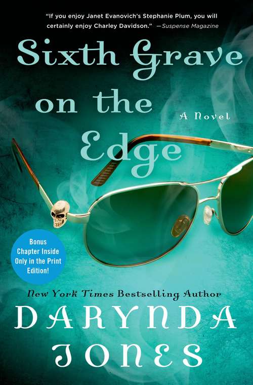 Book cover of Sixth Grave on the Edge (Charley Davidson #6)