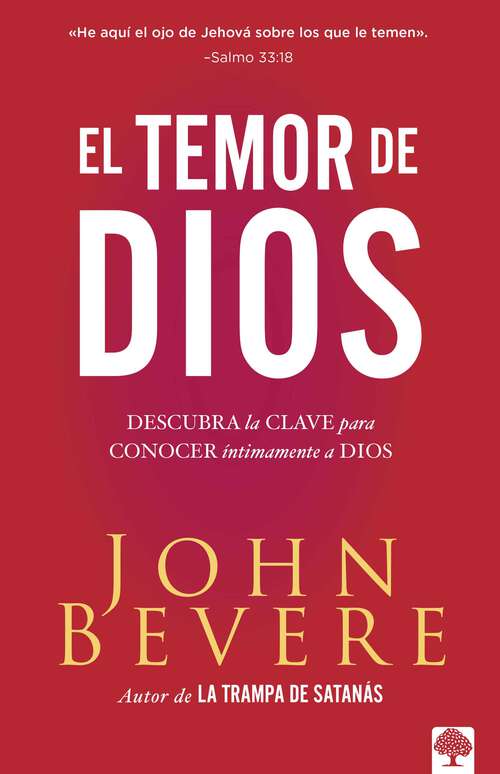 Book cover of El Temor de Dios: Descubra la clave para conocer íntimamente a Dios