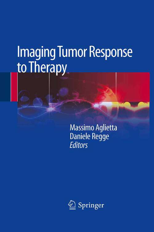 Book cover of Imaging Tumor Response to Therapy