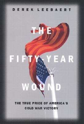 Book cover of The Fifty Year Wound