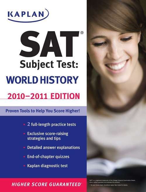 Book cover of Kaplan SAT Subject Test: World History 2010-2011