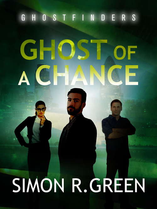 Book cover of Ghost of a Chance: Ghost Finders Book 1