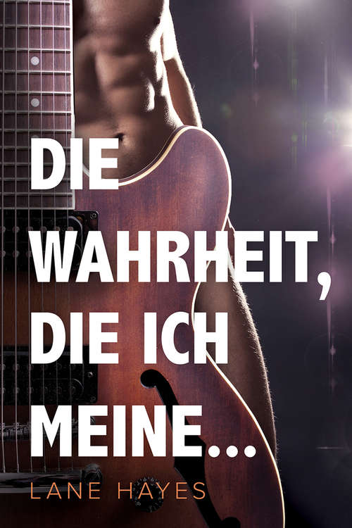 Book cover of Die Wahrheit, die ich meine... (A\kind Of Stories Ser. #1)