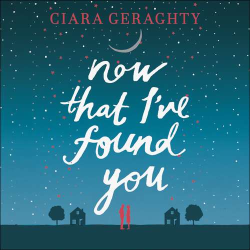 Book cover of Now That I've Found You