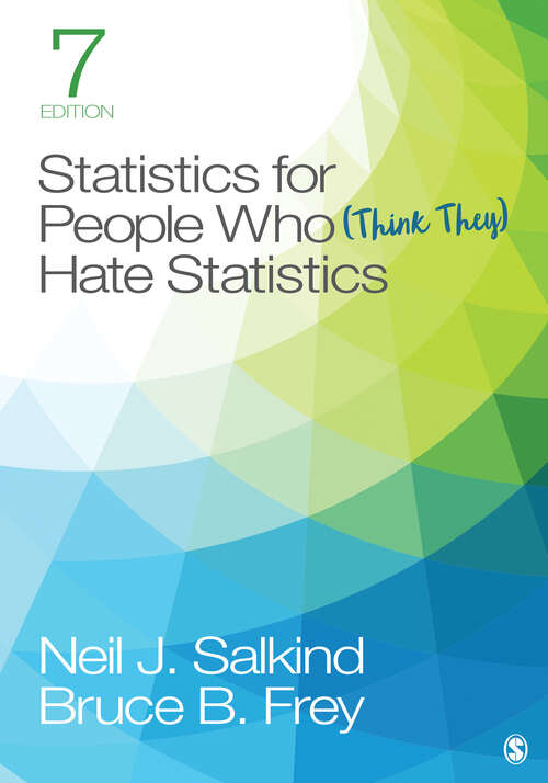 Book cover of Statistics for People Who (Think They) Hate Statistics (Seventh Edition)