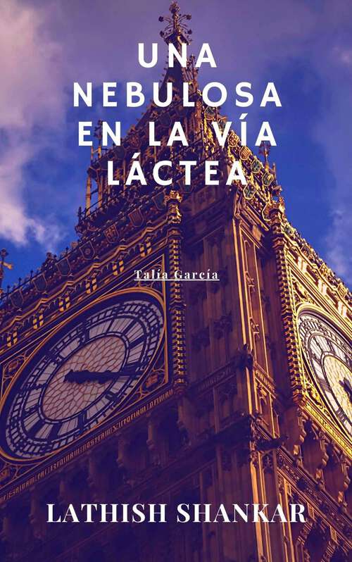 Book cover of Una nebulosa en la Vía Láctea