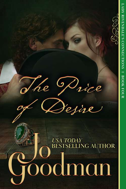 Book cover of The Price of Desire: Regency Romance (Lady Rivendale's Connections #4)