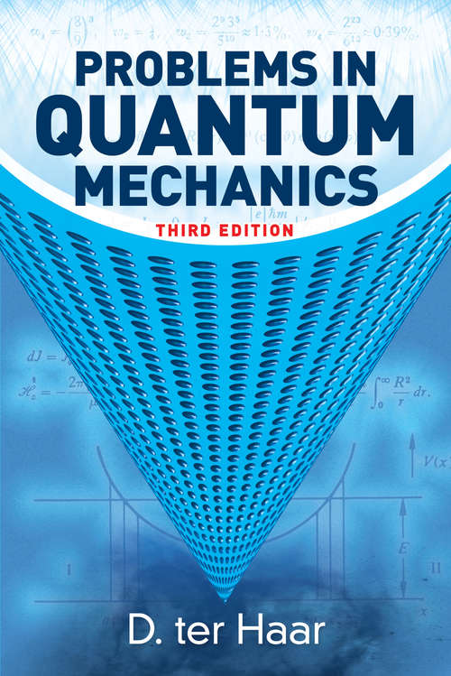 Book cover of Problems in Quantum Mechanics: Third Edition