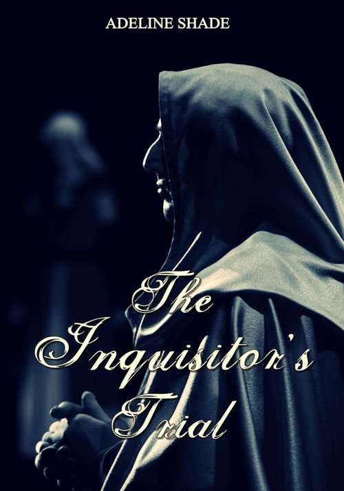 Book cover of The Inquisitor's Trial