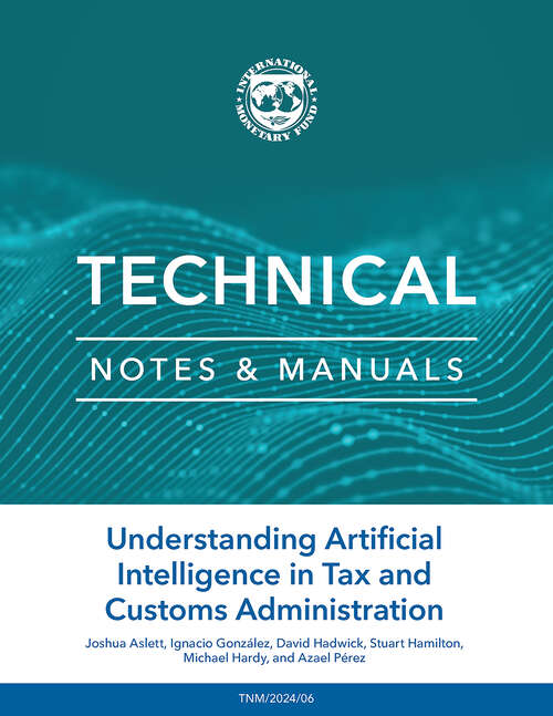 Book cover of Understanding Artificial Intelligence in Tax and Customs Administration