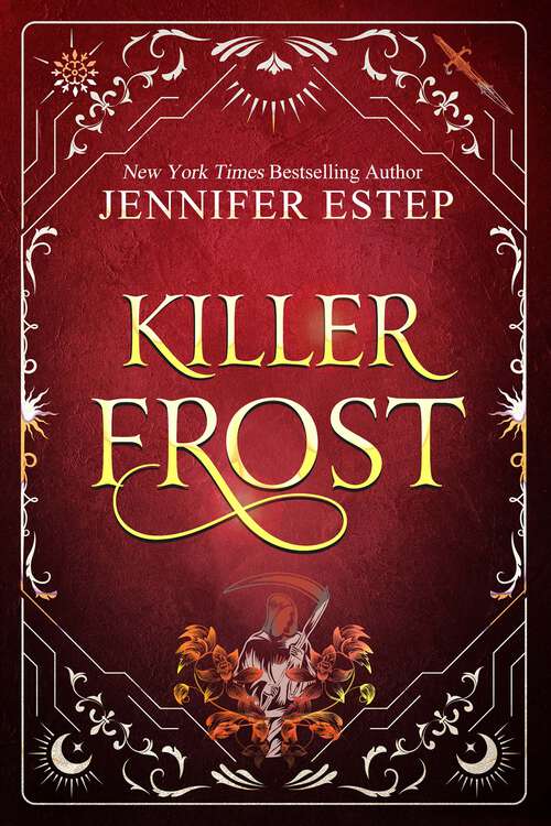 Book cover of Killer Frost (The\mythos Academy Ser. #6)