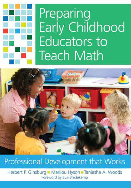 Book cover of Preparing Early Childhood Educators to Teach Math: Professional Development that Works