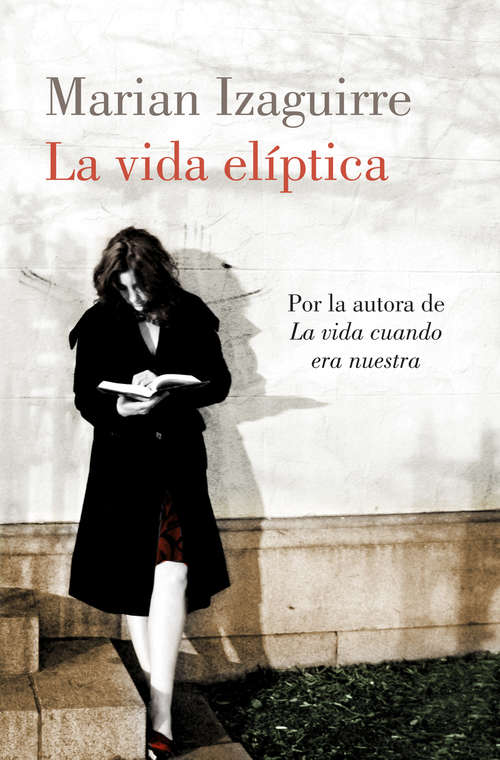 Book cover of La vida elíptica