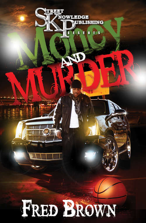 Book cover of Money and Murda