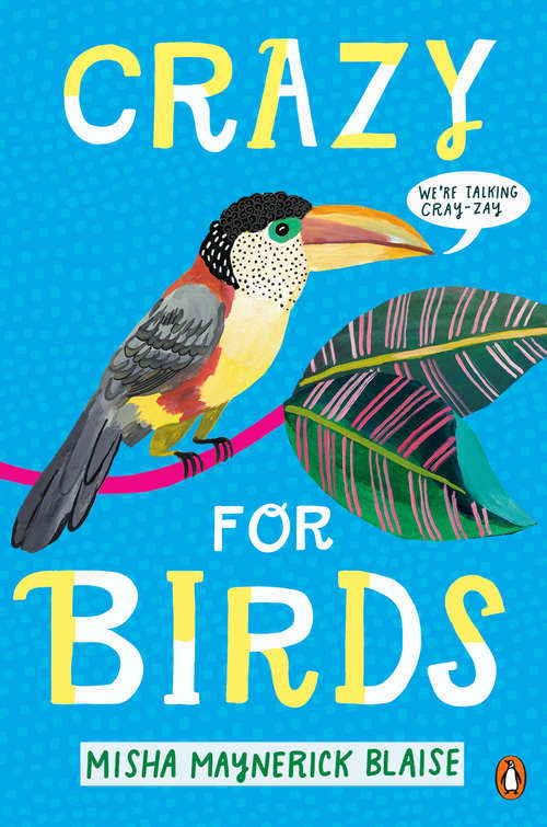 Book cover of Crazy for Birds