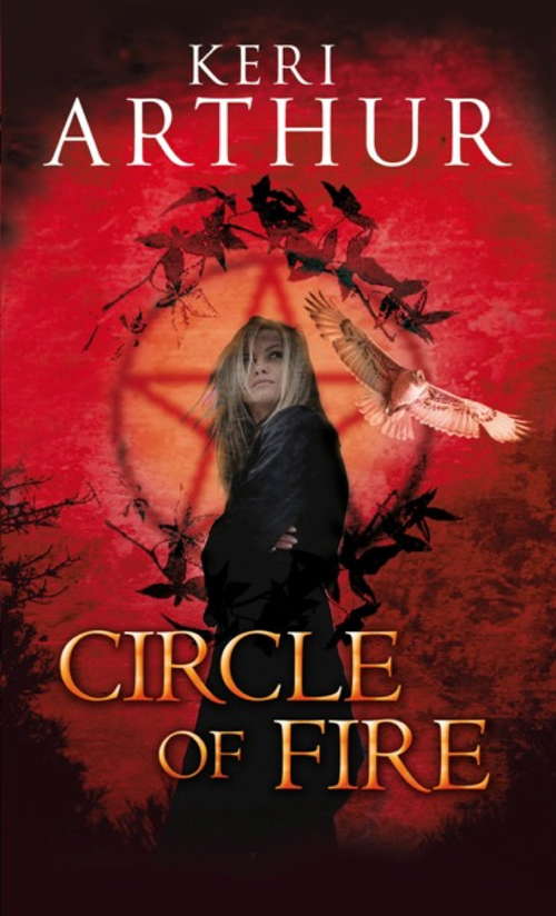 Book cover of Circle Of Fire: Number 1 in series