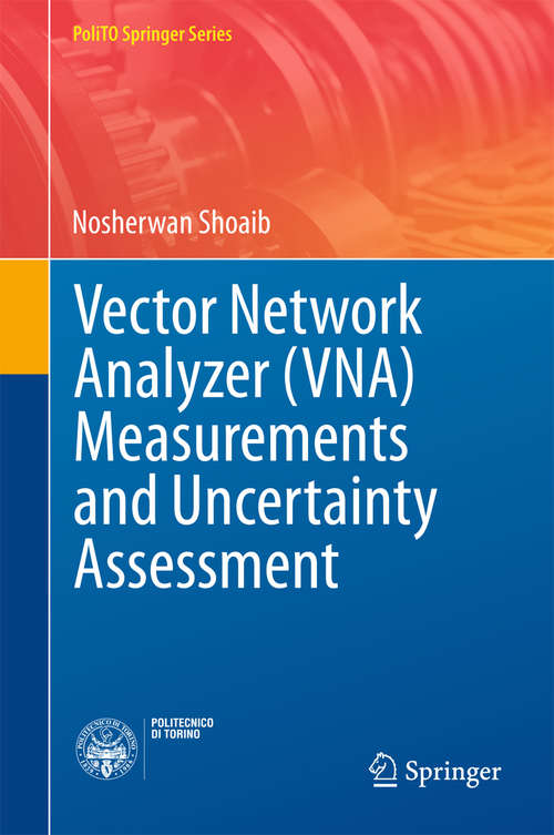 Book cover of Vector Network Analyzer (VNA) Measurements and Uncertainty Assessment