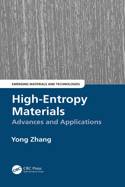 Book cover of High-Entropy Materials: Advances and Applications (Emerging Materials and Technologies)