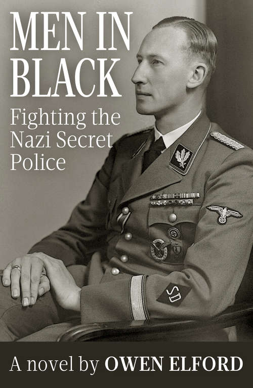 Book cover of Men in Black: Fighting the Nazi Secret Police