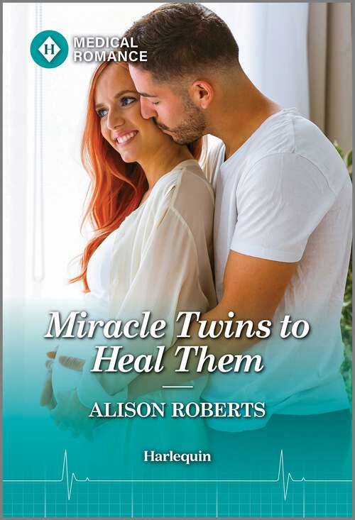 Book cover of Miracle Twins to Heal Them (A Tale of Two Midwives #2)